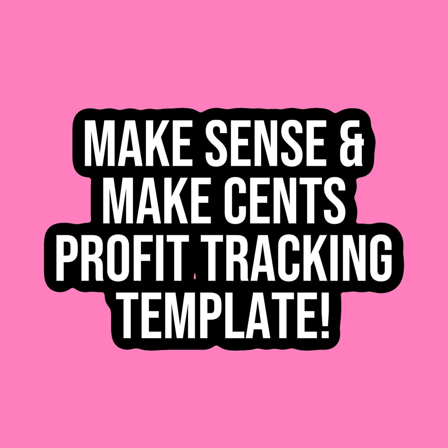 Profit Tracking Sheet!